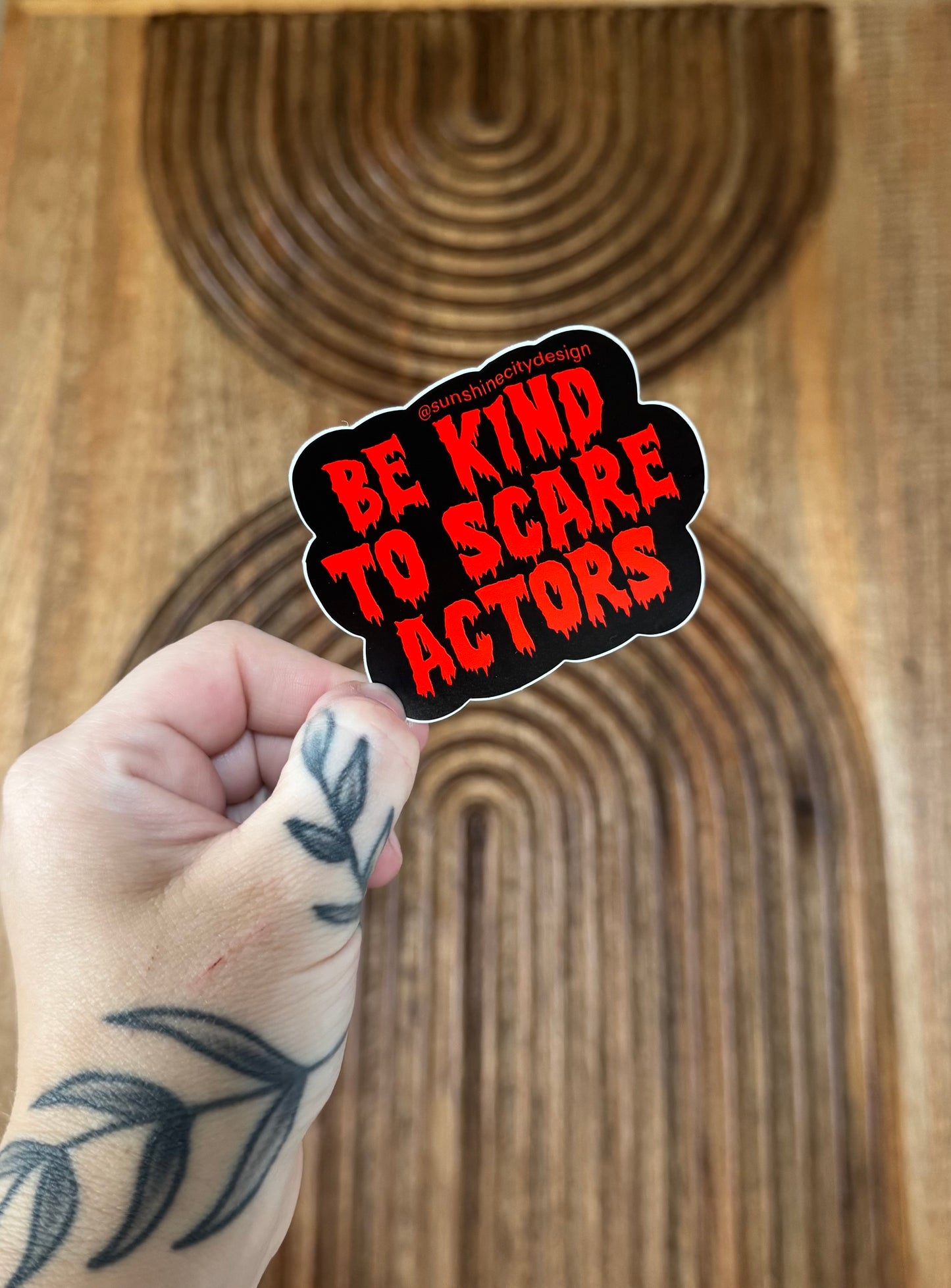 Be Kind to Scare Actors HHN Trinket Sticker
